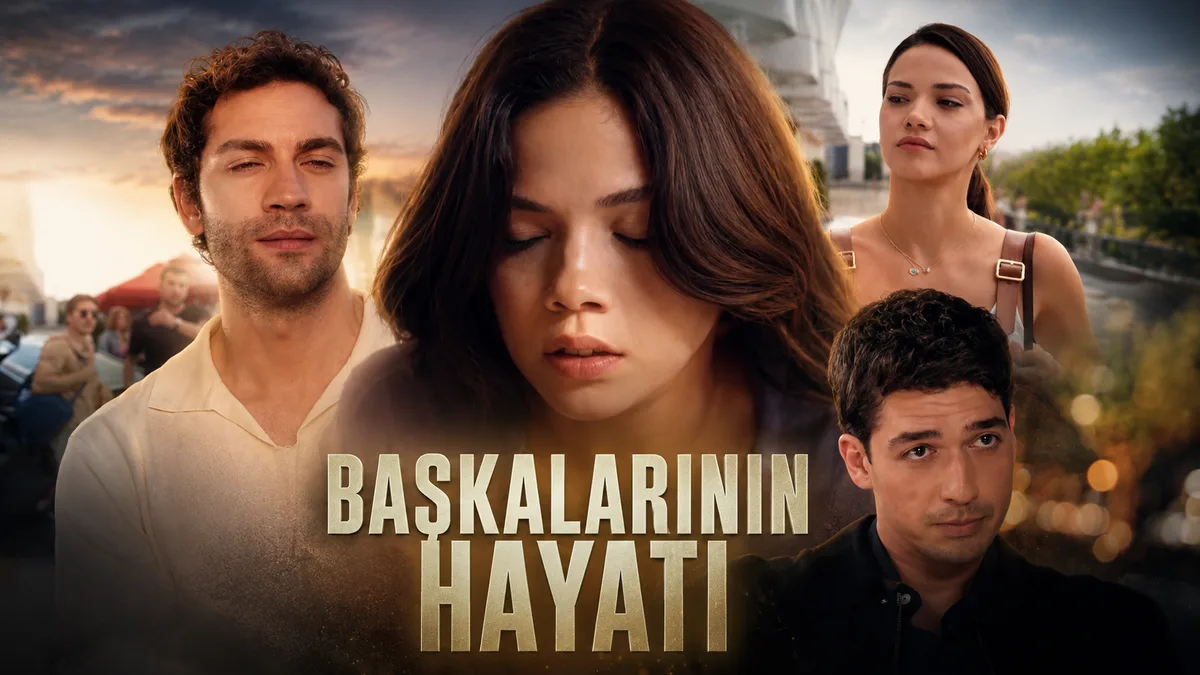 başkalarının hayatı dizisi çok yakında