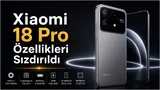 Xiaomi 18 Pro Özellikleri